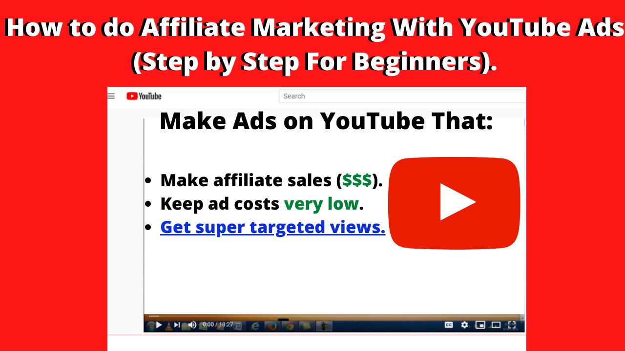 how to do affiliate marketing with youtube ads