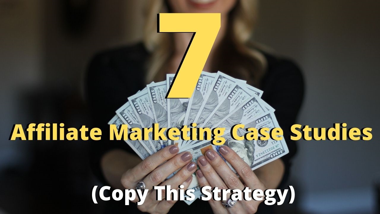 case study on affiliate marketing