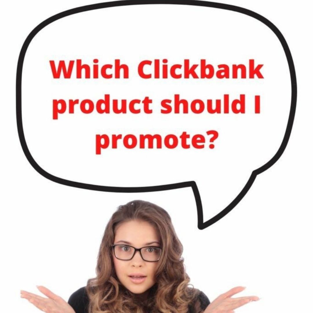what to promote as a clickbank affiliate 05