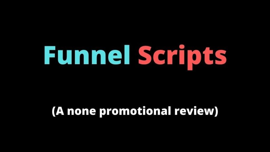 Funnel Scripts Review. Why I Don't it