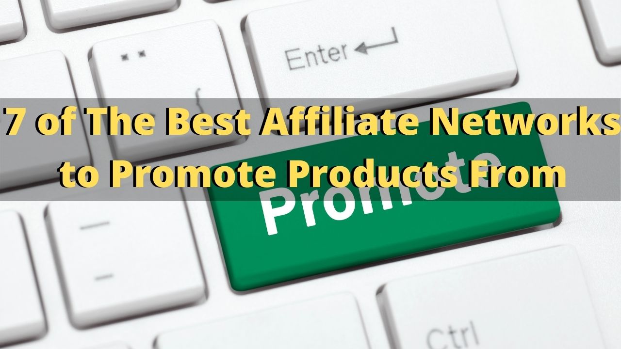 best affiliate networks