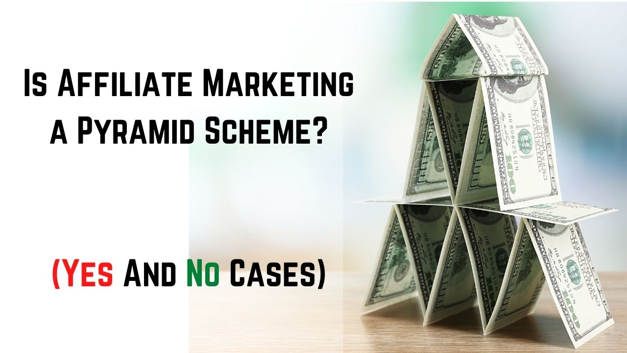 is affiliate marketing a pyramid scheme