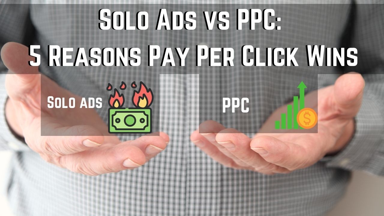 solo ads vs ppc