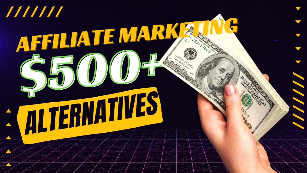 affiliate marketing alternatives 01